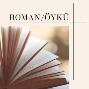 Roman / Öykü