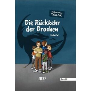 Das Detektivteam - Rückkehr Der Drahen