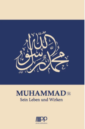 Muhammad Sein Leben und Wirken