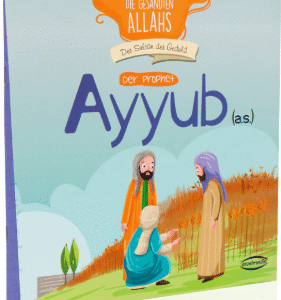 Der Prophet Ayyub (a.s.)