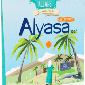 Der Prophet Alyasa (a.s.)