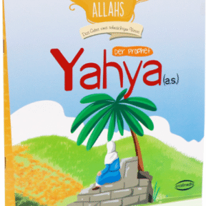 Der Prophet Yahya (a.s.)
